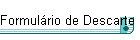 Formulrio de Descarte